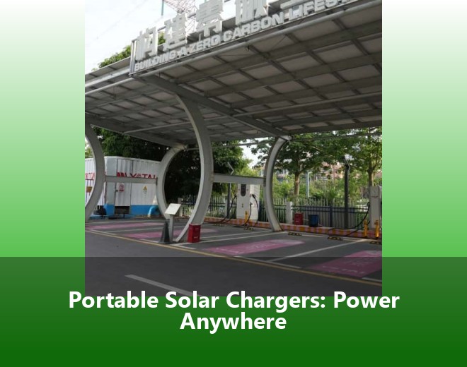 Portable Solar Chargers: Power Anywhere